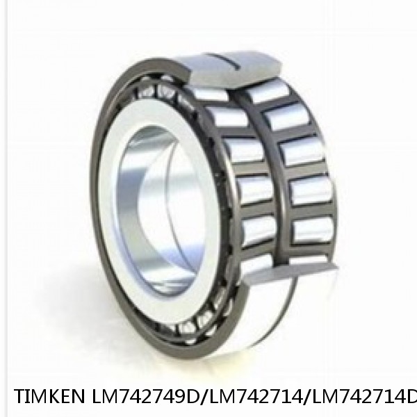 LM742749D/LM742714/LM742714D TIMKEN Tapered Roller Bearings Double-row