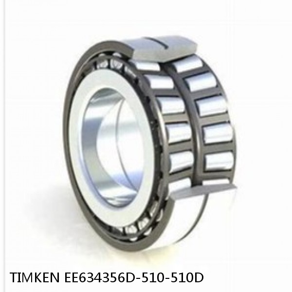EE634356D-510-510D TIMKEN Tapered Roller Bearings Double-row